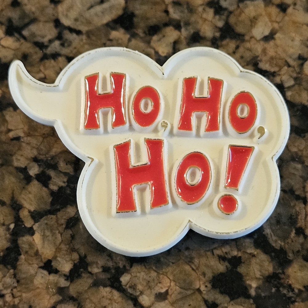 HO HO HO! VTG 1982 CHRISTMAS PIN BROOCH DECOR XMAS COLLECTIBLE HOLIDAY FASHION